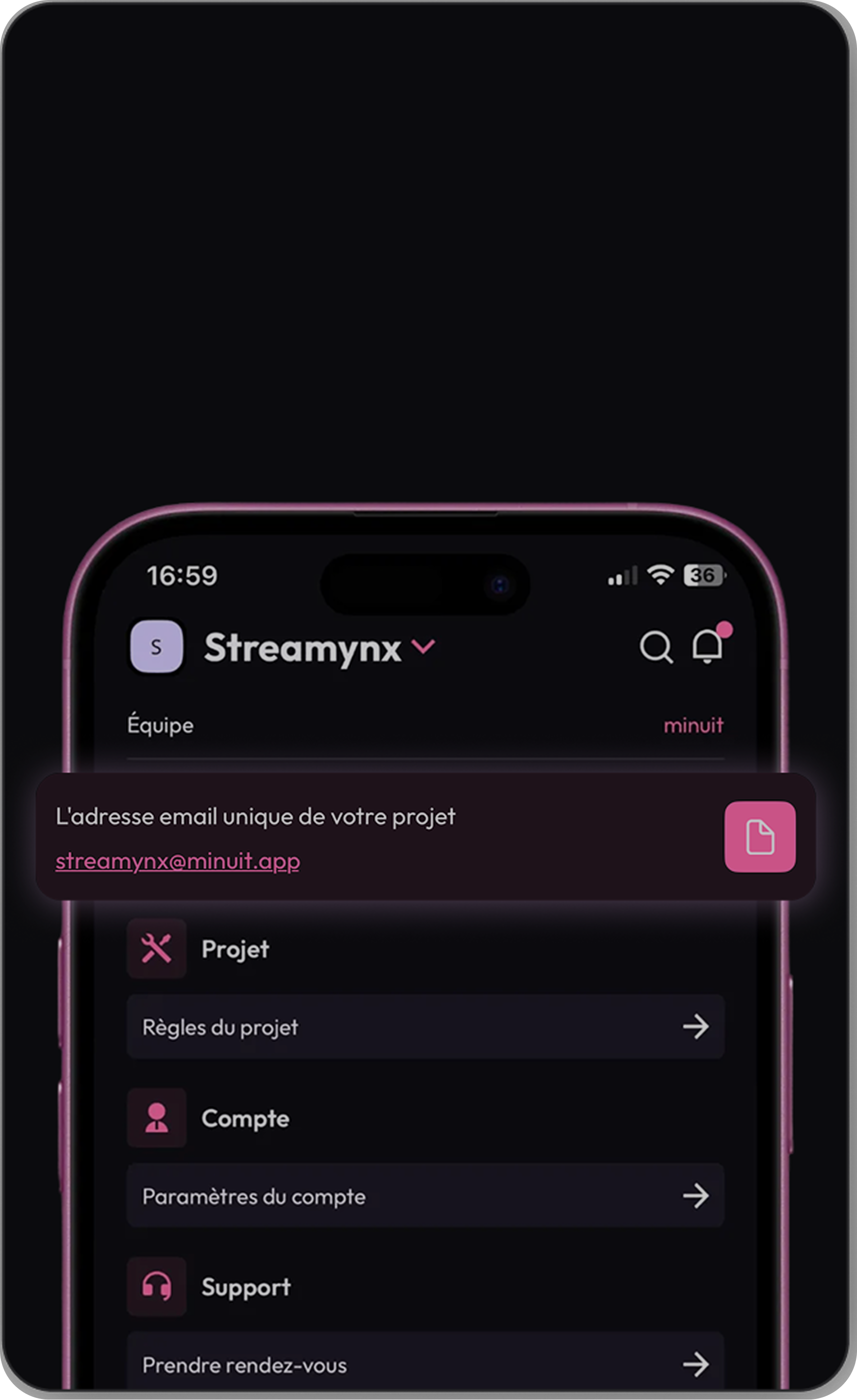 Demandes reçues dans l’adresse projet unique de minuit.app.